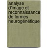 analyse d'image et reconnaissance de formes neurogénétique door Anass El Affar