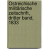 Östreichische militärische Zeitschrift, Dritter Band, 1833 door Onbekend