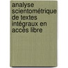 Analyse scientométrique de textes intégraux en accès libre door Chawki Hajjem