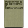 Análisis Químico de dos Aspidospermas en Allpahuayo-Mishana door Jorge Manases Ríos Ríos