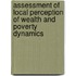 Assessment of Local Perception of Wealth and Poverty Dynamics