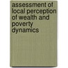 Assessment of Local Perception of Wealth and Poverty Dynamics door Jegan Ganeshamoorthy