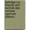 Beiträge Zur Theorie Und Technik Des Romans (German Edition) door Spielhagen Friedrich