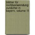 Blätter Für Rechtsanwendung: Zunächst In Bayern, Volume 11