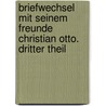 Briefwechsel mit seinem Freunde Christian Otto. Dritter Theil by Jean Paul