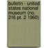 Bulletin - United States National Museum (No. 216 Pt. 2 1960)