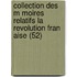 Collection Des M Moires Relatifs La Revolution Fran Aise (52)