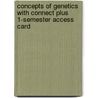Concepts Of Genetics With Connect Plus 1-Semester Access Card by Robert J. Brooker