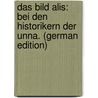 Das Bild Alis: Bei Den Historikern Der Unna. (German Edition) door Sarasin Wilhelm