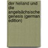 Der Heliand Und Die Angelsächsische Genesis (German Edition)