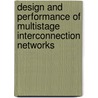 Design and Performance of Multistage Interconnection Networks door Rinkle Aggarwal