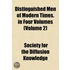 Distinguished Men of Modern Times. in Four Volumes (Volume 2)