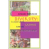 Diversity: Mestizos, Latinos and the Promise of Possibilities by Amardo Rodriguez