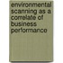 Environmental Scanning As A Correlate Of Business Performance