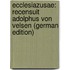 Ecclesiazusae: Recensuit Adolphus Von Velsen (German Edition)