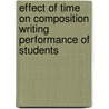 Effect of Time on Composition Writing Performance of Students door Melese Mengesha Beshah
