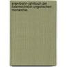 Eisenbahn-Jahrbuch der österreichisch-ungarischen Monarchie. door Onbekend