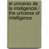 El universo de la inteligencia / The universe of intelligence by Isauro Blanco