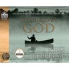 Fathered By God: Discover What Your Dad Could Never Teach You by John Eldredge