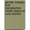 Gender Inequity and Reproductive Health Status of Rural Women door Md. Harun-Ar Rashid
