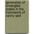 Generation Of Entangled States In The Framework Of Cavity-qed