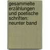 Gesammelte Erzählungen und Poetische Schriften: neunter Band door Sebastian Brunner