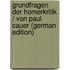 Grundfragen Der Homerkritik / Von Paul Cauer (German Edition)
