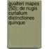 Gualteri Mapes (50); de Nugis Curialium Distinctiones Quinque