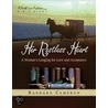 Her Restless Heart: A Woman's Longing for Love and Acceptance by Barbara Cameron