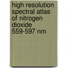 High Resolution Spectral Atlas of Nitrogen Dioxide 559-597 Nm door K. Uehara