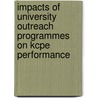 Impacts Of University Outreach Programmes On Kcpe Performance by Solomon K. Mang'Ira