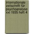 Internationale Zeitschrift Für Psychoanalyse Xxi 1935 Heft 4