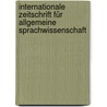Internationale Zeitschrift für allgemeine Sprachwissenschaft door Friedrich Pott August