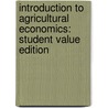 Introduction to Agricultural Economics: Student Value Edition door Richard Woodward