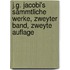 J.G. Jacobi's Sämmtliche Werke, zweyter Band, zweyte Auflage
