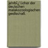 Jahrbï¿½Cher Der Deutschen Malakozoologischen Gesllschaft.