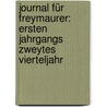 Journal für Freymaurer: ersten Jahrgangs zweytes Vierteljahr door Alexander Giese