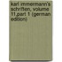 Karl Immermann's Schriften, Volume 11,part 1 (German Edition)