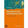 Management Und Informationstechnik: Eine Kompakte Darstellung door Michael Jacobs