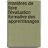 Manières de faire l'évaluation formative des apprentissages