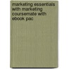 Marketing Essentials with Marketing Coursemate with Ebook Pac by Lamb