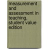 Measurement and Assessment in Teaching, Student Value Edition by Robert L. Linn