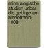 Mineralogische Studien ueber die Gebirge am Niederrhein, 1808