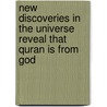 New discoveries in the universe reveal that Quran is from God by Magd Abdel Wahab