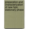 Preparation And Characterization Of New Hplc Stationary Phase door Emad Yousif