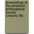 Proceedings of the American Philosophical Society (Volume 08)