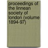 Proceedings of the Linnean Society of London (Volume 1894-97) door Linnean Society of London
