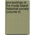 Proceedings of the Rhode Island Historical Society (Volume 4)