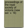 Proceedings of the Royal Society of Victoria (New Ser. V. 14) door Royal Society of Victoria