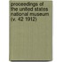 Proceedings of the United States National Museum (V. 42 1912)